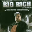 Big Rich / Block Tested / Hood Approved