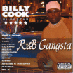 Billy Cook / R&B Gangsta