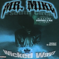 Mr. Mike [Wicked Wayz]