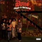 Bone Thugs-N-Harmony 「E.1999 Eternal (1995)」