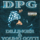 Dillinger  Young Gotti