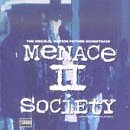 O.S.T / Menace II Society
