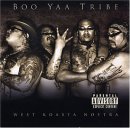 Boo Ya Tribe / West Koasta Nostra