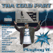 Playboy W. / Tha Cold Part