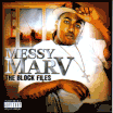 Messy Marv / The Block Files