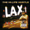 Hi-C / The Hi-Life Hustle