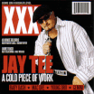 Jay Tee / A Cold Piece Of Work