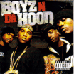 Boyz N Da Hood / Boyz N Da Hood