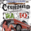 V.A. / Chicano Ridin vol.2 Cruising Radio