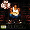 DJ Quik / Trauma