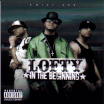 Lofty / In The Beginning