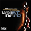 O.S.T. / WAIST DEEP