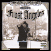 Frost / Welcome To Frost Angeles