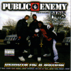 Public Enemy / Rebirth Of A Nation