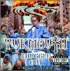 Yukmouth / Thugged out