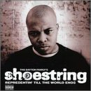 Shoestring / Till The World Ends
