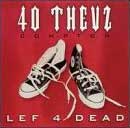 40 THEVZ / LIFE 4 DEAD