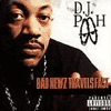 DJ POOH / BAD NEWZ TRAVELS FAST