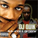 DJ QUIK / BALANCE&OPTIONS