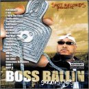 BOSS BALLIN / greatest hits