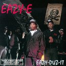 EAZY-E / EAZY-DUZ-IT