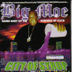 Big Moe / City Of Syrup