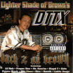 DTTX / Back 2 Da Brown