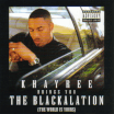 Khayree / The BLACKALATION