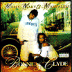 Messy Marv & Marvaless / Bonnie & Clyde