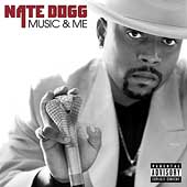 NATE DOGG / MUSIC&ME
