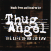 OST / Thug Angel