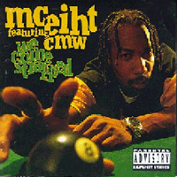 MC Eiht feat. CMW / We Come Strapped